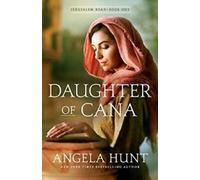 La fille de Cana : 1 (La route de Jérusalem) Par Hunt