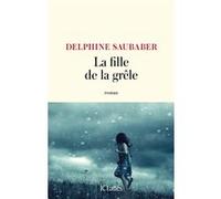 La Fille De La Grêle