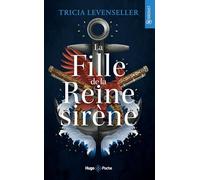 La fille de la reine sirène