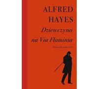 La fille de la Via Flaminia Alfred Hayes (Buch auf Polnisch)