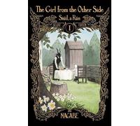 La fille de l'autre côté : Siuil, a Run Deluxe Edition I (Vol. 1-3 Hardcover Omnibus)