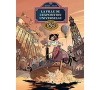 La Fille de l'exposition universelle - vol. 02: Paris 1867