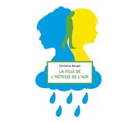 La fille de l'hôtesse de l'air - Christine Beigel - Sarbacane - broché - Roman adolescent dès 13 ans