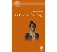 La fille de l'Île rouge - Charles Renel - Publ.de St-Etienne - broché - Roman