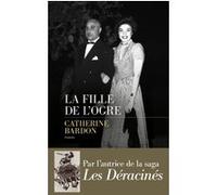 La fille de l'ogre Catherine Bardon (Auteur)