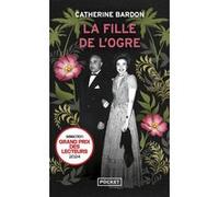 La Fille de l'ogre Catherine Bardon (Auteur)