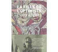 La fille de l'optimiste Eudora Welty (Auteur)