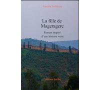 La fille de Mageragere: Roman inspiré d'une histoire vraie