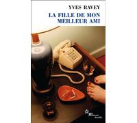 La fille de mon meilleur ami - Yves Ravey - Minuit - Poche - Roman