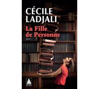 Cécile Ladjali – La Fille de Personne – Roman – Poche