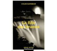 La fille des brumes Colin Bateman (Auteur), Stéphane Carn (Traduction)