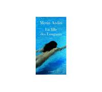 Metin Arditi – La Fille des Louganis – Roman – Broché