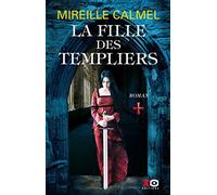 La fille des Templiers - tome 1 (1)