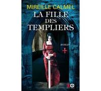 La fille des Templiers – Tome 1
