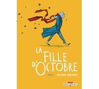 La Fille d'octobre T01