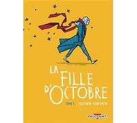 La Fille d'octobre T01 - Matthew Dow Smith - Delcourt - ebook (ePub illustré) - Comics