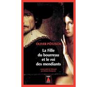 La Fille du bourreau et le roi des mendiants