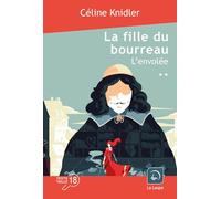 La fille du bourreau - L'envolée (Vol. 2)