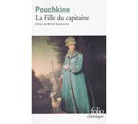 Alexandre Sergueïevitch Pouchkine – La Fille du capitaine – Gallimard – Poche – Roman