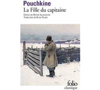 La Fille du capitaine Alexandre Sergueïevitch Pouchkine (Auteur), Brice Parain (Traduction), Michel Aucouturier (Edité par)