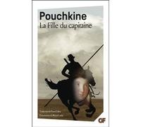 Alexandre Sergueïevitch Pouchkine – La Fille du capitaine – Flammarion – Livre