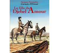 La Fille du Djebel Amour