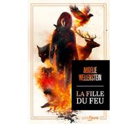 La Fille du feu - Nouveauté 2025 Aurélie Wellenstein - La star française de la fantasy