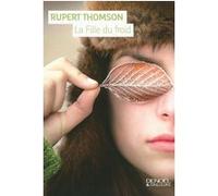 La Fille du froid - Rupert Thomson - Denoël - broché - Roman
