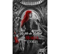 La fille du Luthier - La Musique des Etoiles