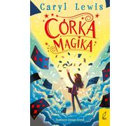 La fille du magicien Caryl Lewis (Buch auf Polnisch)