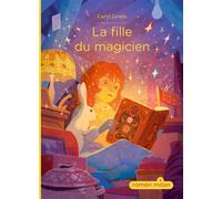 Caryl Lewis – La fille du magicien – Roman junior – Broché (MILAN)