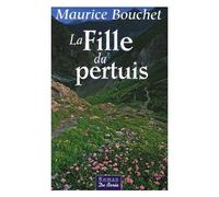 La Fille Du Pertuis