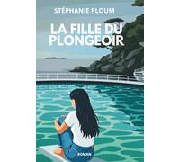 LA FILLE DU PLONGEOIR