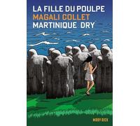 La Fille Du Poulpe - Tome 10 - Martinique Dry