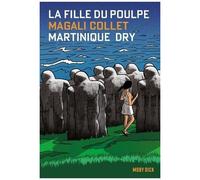 La Fille Du Poulpe - Tome 10 - Martinique Dry