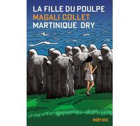 La Fille du Poulpe Tome 10 : Martinique Dry