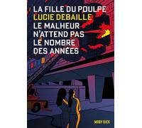 La Fille du Poulpe Tome 12 : Le malheur n'attends pas le nombre des années