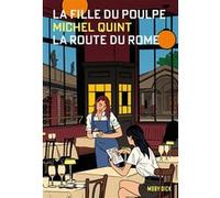 La Fille du Poulpe Tome 9 : La route du Rome Michel Quint (Auteur)