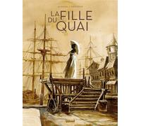 La Fille du quai - Alexine - Glénat - cartonné - Bande dessinée