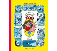 La Fille du savant fou - Édition intégrale