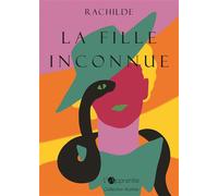 La fille inconnue - Rachilde - L'apprentie - broché - Roman