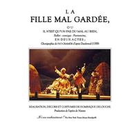 La Fille Mal Gardée, Ou Il N'est Qu'un Pas Du Mal Au Bien