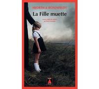 La fille muette Michael Hjorth (Auteur), Rémi Cassaigne (Traduction)