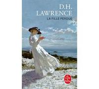 La Fille perdue D. H. (David Herbert) Lawrence (Auteur)
