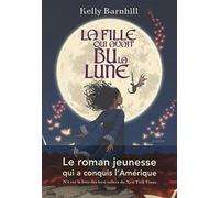 La fille qui avait bu la lune