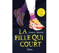 La Fille qui court - Lecture roman ado thriller - Dès 13 ans