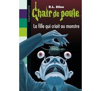 La fille qui criait au monstre