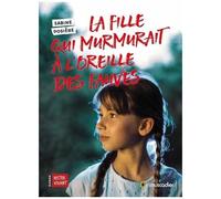 La Fille Qui Murmurait À L'oreille Des Fauves