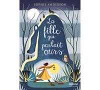 La fille qui parlait ours
