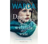 La fille qui voyait trop par Ma³gorzata Warda (Buch auf Polnisch)